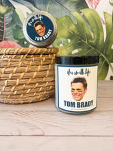 Load image into Gallery viewer, Tom Brady Candle 4oz Tin
